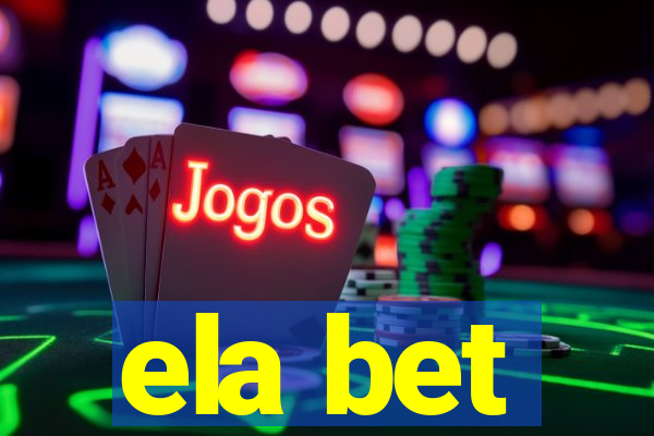 ela bet